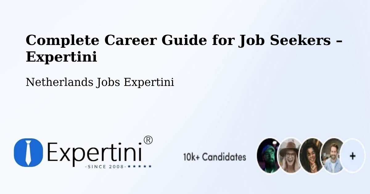 Career Guide for Job Seekers – Delft - Delft, Netherlands Jobs Expertini