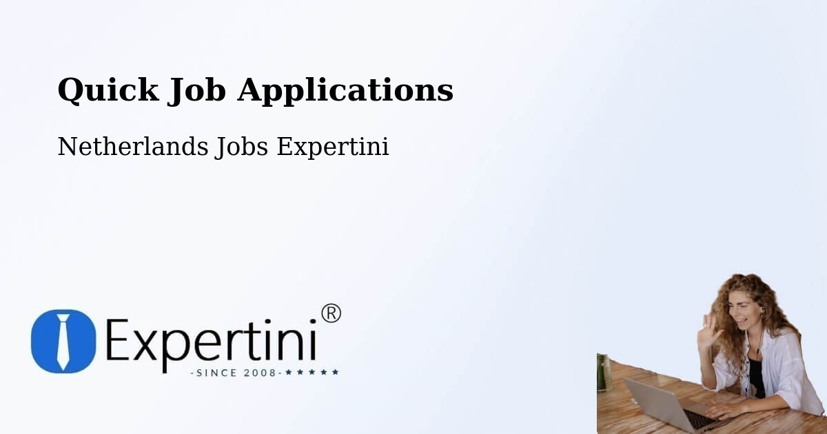 Quick Job Applications - Netherlands Jobs Expertini